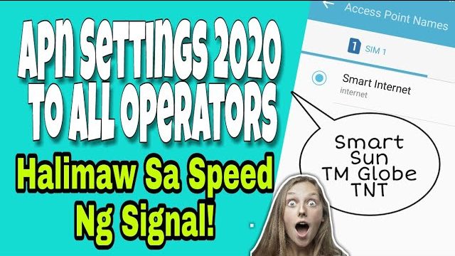APN Settings 2020 To All Operator | Halimaw Sa Speed Ng Signal